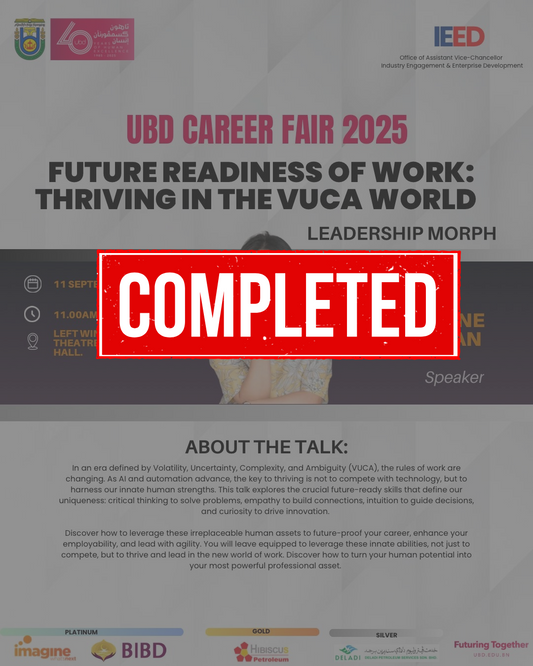 UBD Career Fair 2025: Future Readiness of Work - Thriving In The Vuca World